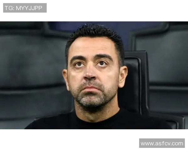 哈维宣布赛季结束后辞职巴萨亟需注入新鲜动力与活力